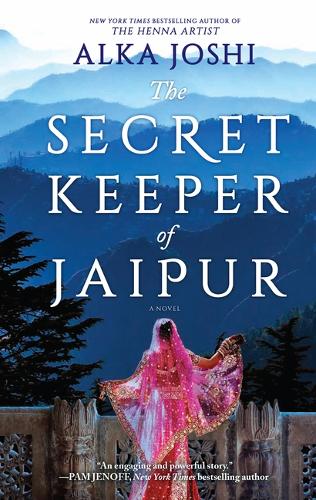 The Secret Keeper of Jaipur: 2 (Jaipur Trilogy): A Novel for Book Clubs