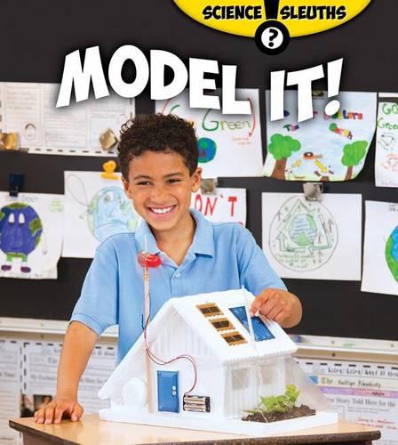 Model It! (Science Sleuths)