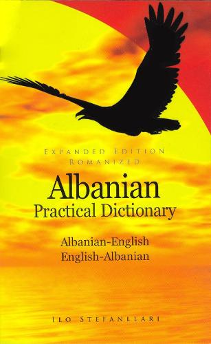 Albanian-English, English-Albanian Dictionary (Hippocrene Practical Dictionaries)