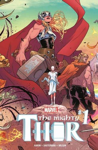 Mighty Thor Vol. 1: Thunder in her Veins