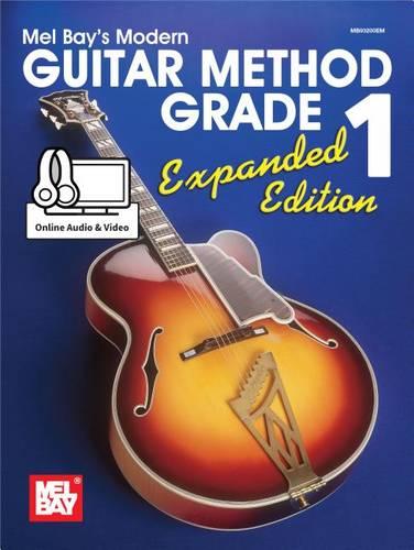 Mel Bay's Modern Guitar Method - Grade 1, Expanded Edition