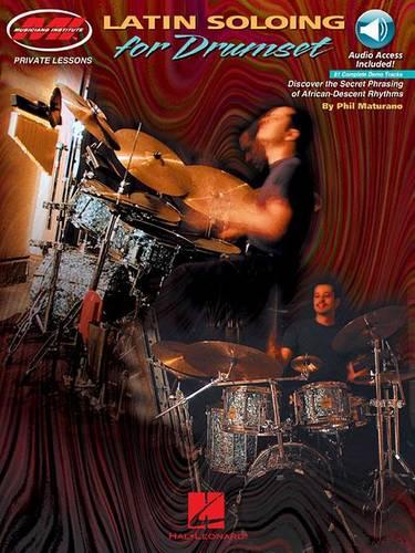 Phil Maturano: Latin Soloing for Drumset: 1 (Private Lessons)