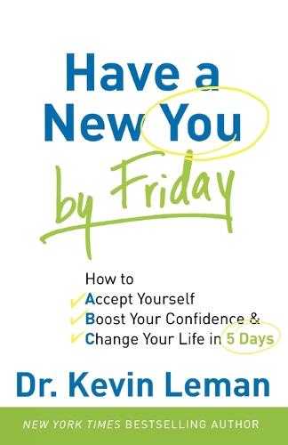 Have a New You by Friday