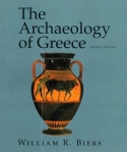 The Archaeology of Greece: An Introduction