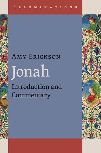 Jonah: Introduction and Commentary (Illuminations)