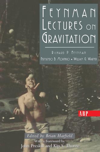 Feynman Lectures On Gravitation (Frontiers in Physics)
