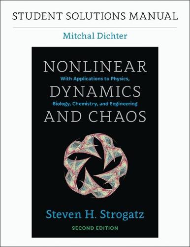 Student Solutions Manual for Nonlinear Dynamics and Chaos