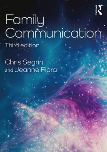 Family Communication (Routledge Communication Series)