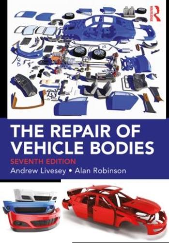 The Repair of Vehicle Bodies, 7th ed