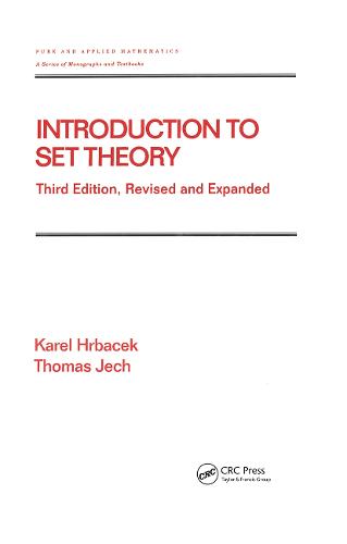 Introduction to Set Theory, Third Edition, Revised and Expanded (Pure and Applied Mathematics)