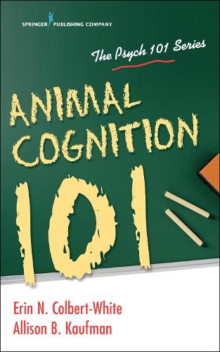 Animal Cognition 101 (Psych 101)