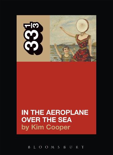 "Neutral Milk Hotel" "In the Aeroplane Over the Sea" (33 1/3) (33 1/3) (33 1/3) (33 1/3)