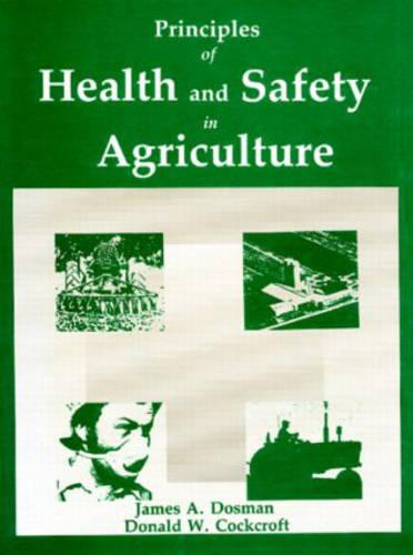 Principles of Health and Safety in Agriculture