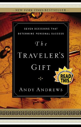The TRAVELER'S GIFT - Local Print (International Edition): Seven Decisions that Determine Personal Success