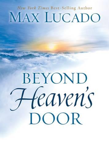 Beyond Heaven's Door