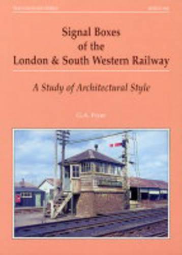 Signal Boxes of the London and South Western Railway: A Study of Architectural Style (Series X)