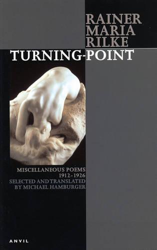 Turning-point: Miscellaneous Poems 1912-1926 (Poetica)