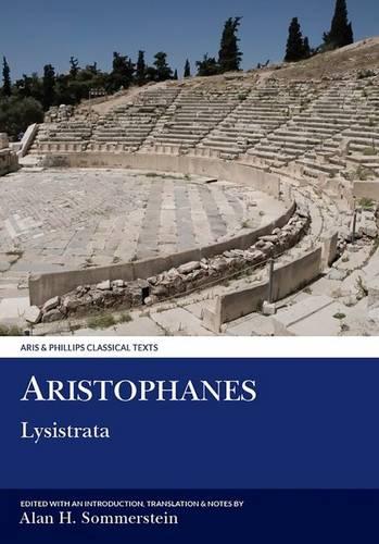 Aristophanes: Lysistrata (Aris & Phillips Classical Texts)
