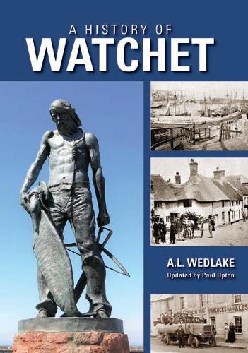 A History of Watchet (Na)