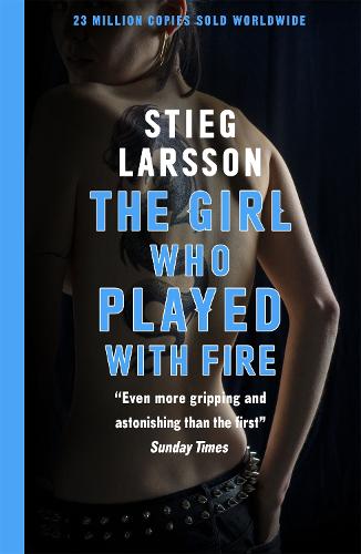The Girl Who Played With Fire (Millennium Trilogy 2)