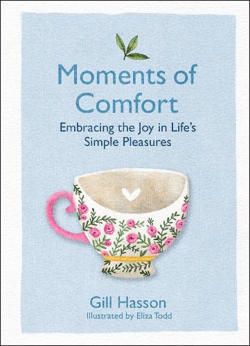 Moments of Comfort: Embracing the Joy in Life's Simple Pleasures