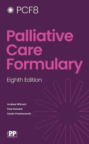 Palliative Care Formulary Edition 8 (PCF 8)