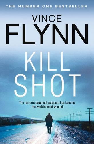 Kill Shot: A Thriller