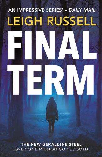 Final Term: Volume 19 (DI Geraldine Steel)