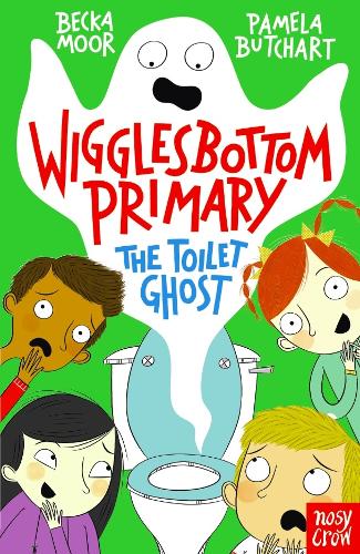 Wigglesbottom Primary: The Toilet Ghost