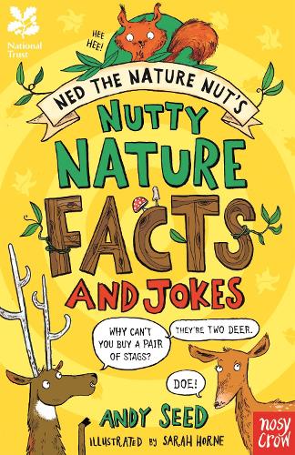 National Trust: Ned the Nature Nut's Nutty Nature Jokes and Facts