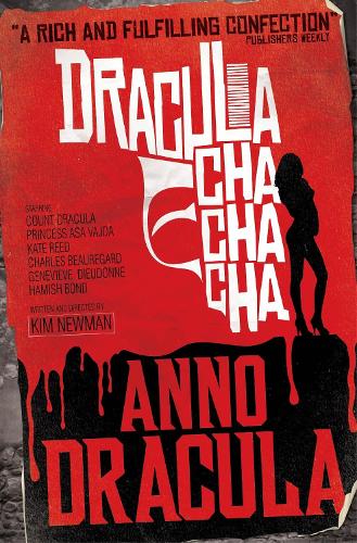 Anno Dracula - Dracula Cha Cha Cha