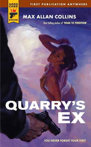 Quarrys Ex (Hard Case Crime (Mass Market Paperback))