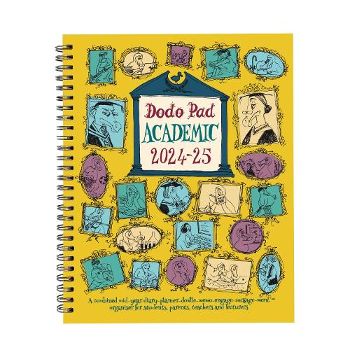 The Dodo Pad Academic A5 Diary 2024-2025 - Mid Year / Academic Year Week to View Diary: A combined doodle-memo-engagement-calendar-organiser-planner for students, parents, teachers & scholars