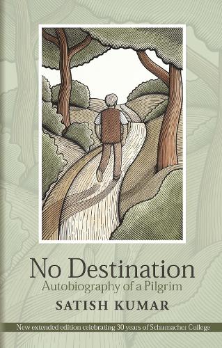 No Destination: Autobiography of a Pilgrim