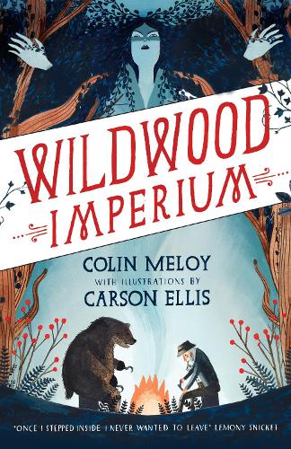 Wildwood Imperium: The Wildwood Chronicles, Book III (Wildwood Trilogy)