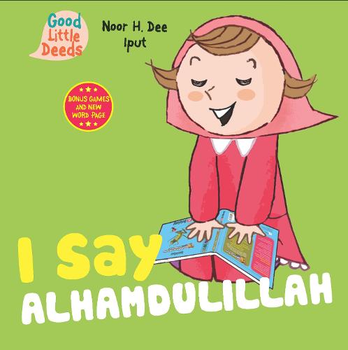 I Say Alhamdulillah (I Say Board Books)