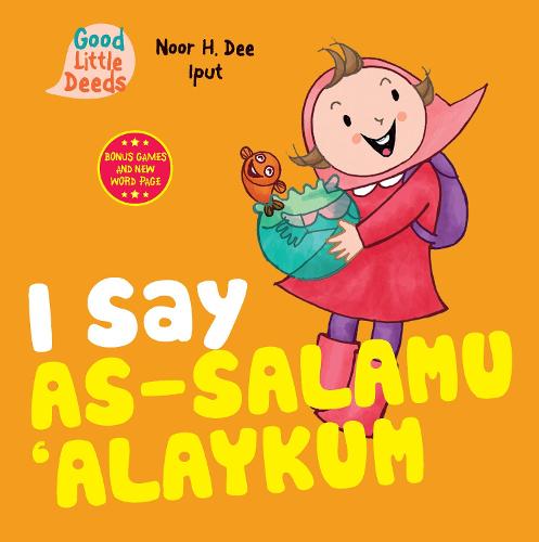 I Say As-salamu 'Alaykum (Good Little Deeds)