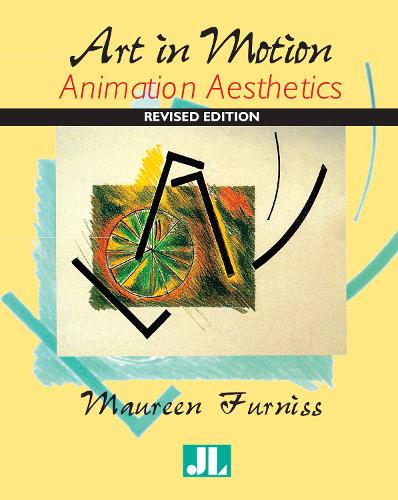 Art in Motion, Revised Edition: Animation Aesthetics