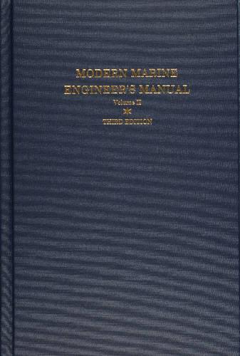 Modern Marine Engineer's Manual: Volume II: 02