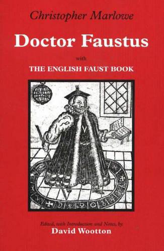 Doctor Faustus with The English Faust Book (Hackett Classics)
