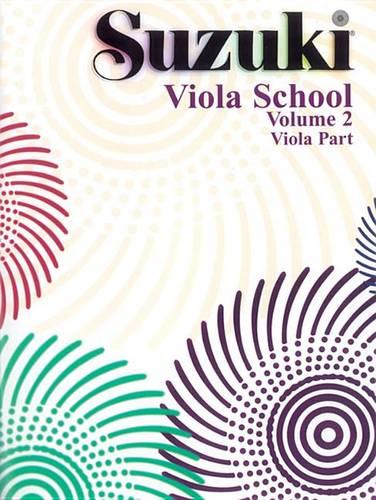 Suzuki Viola School, Volume 2: Viola Part (Suzuki Method Core Materials)