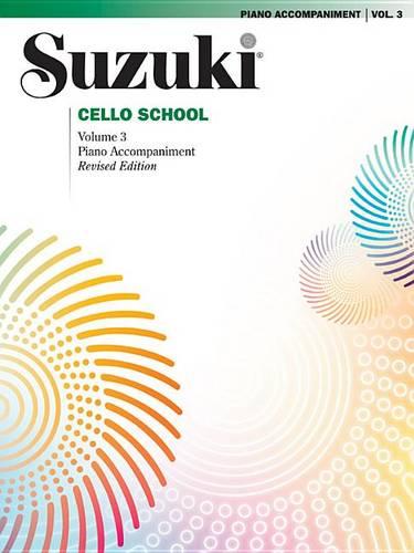 Suzuki Cello School, Volume 3: Piano Accompaniment