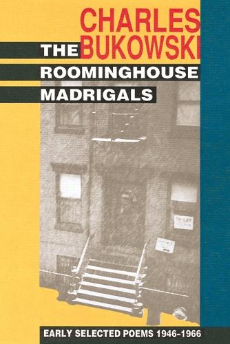 Rooming House Madrigals: Selected Poems, 1946-66