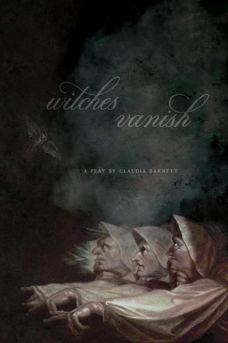 Witches Vanish (Carnegie Mellon University Press Drama)