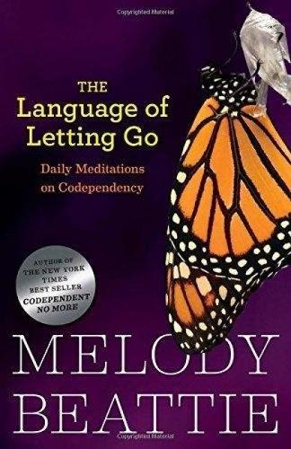 The Language of Letting Go: Daily Meditations for Codependents (Hazelden Meditation Series)