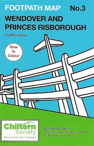 Map 3 Footpath Map No. 3 Wendover and Princes Risborough: Twelfth Edition - In Colour (Chiltern Society Footpath Maps)