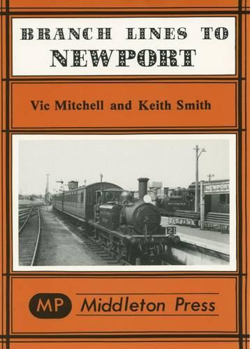 Branch Lines to Newport (IOW): from Ryde, Sandown, Ventnor West, Freshwater & Cowes