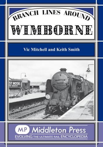 Branch Lines Around Wimborne