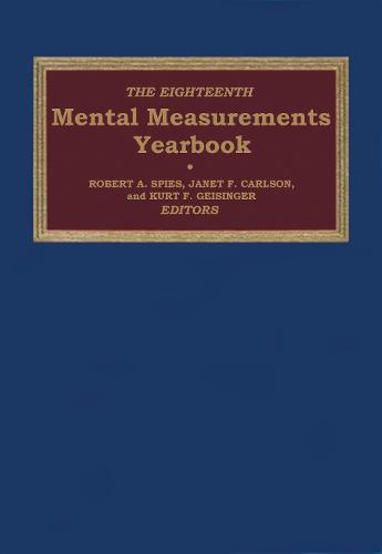 The Eighteenth Mental Measurements Yearbook (Buros Mental Measurements Yearbooks) (Buros Mental Measurements Yearbook Series)