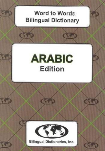 English-Arabic & Arabic-English Word-to-Word Dictionary (suitable for exams)